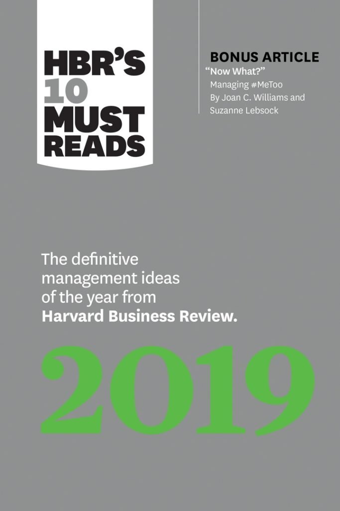 Harvard Business Review's 10 Must Reads 2019